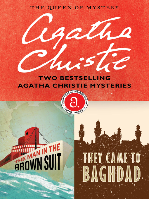 Title details for The Man in the Brown Suit / They Came to Baghdad ,Bundle by Agatha Christie - Available